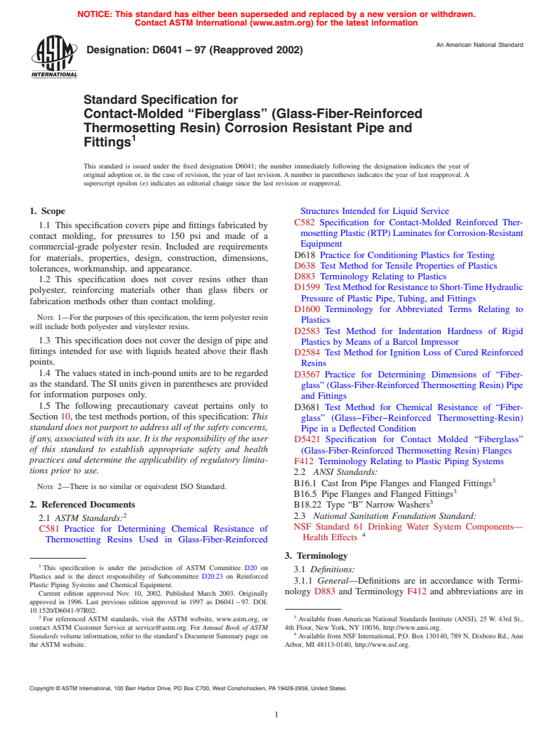 ASTM D6041-97(2002) - Standard Specification for Contact-Molded "Fiberglass" (Glass-Fiber-Reinforced Thermosetting Resin) Corrosion Resistant Pipe and Fittings (Withdrawn 2011)