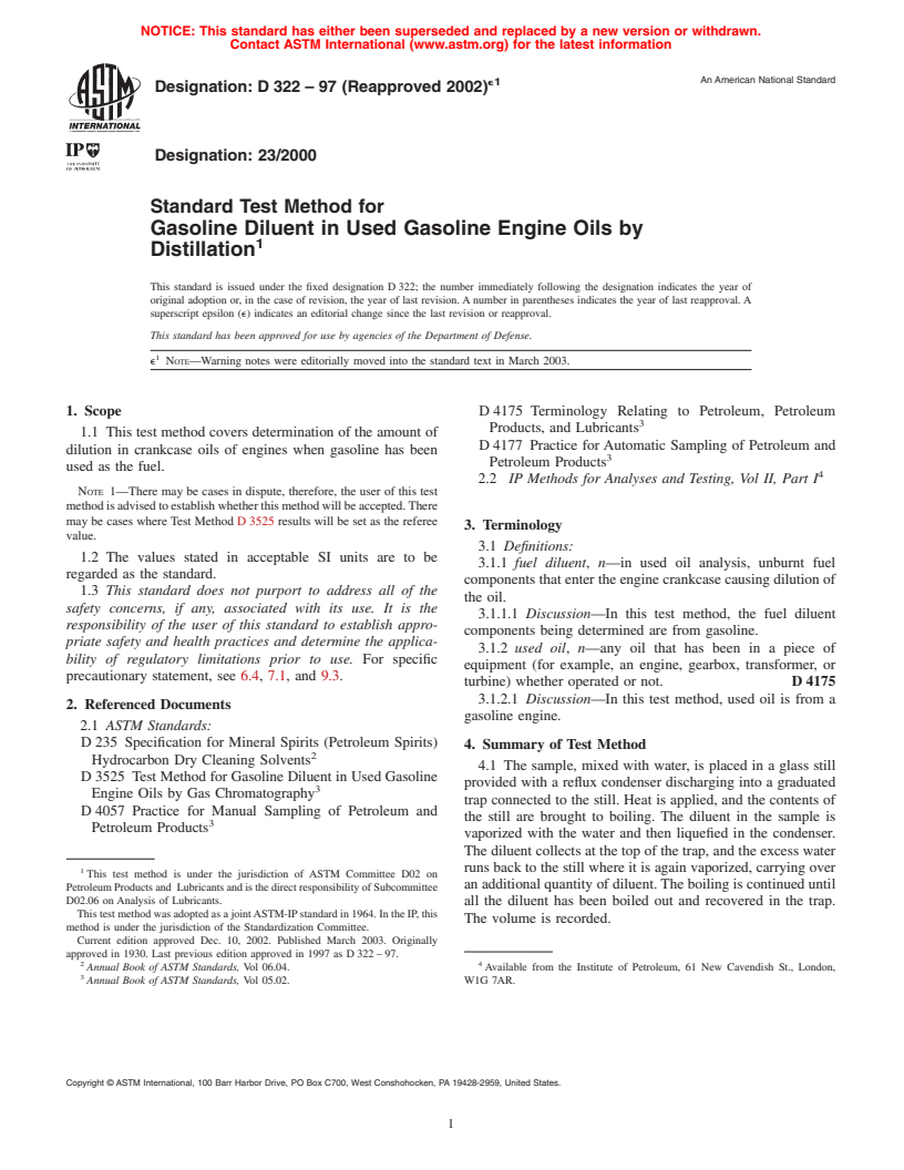 ASTM D322-97(2002)e1 - Standard Test Method for Gasoline Diluent in Used Gasoline Engine Oils by Distillation