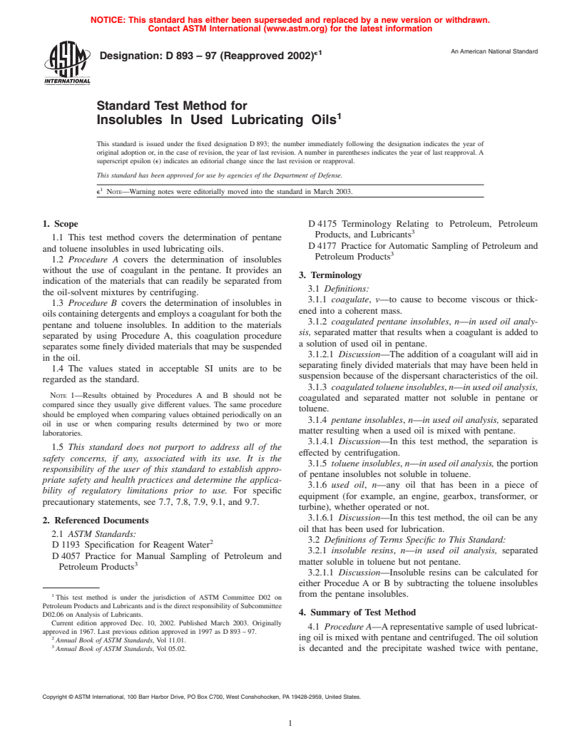 ASTM D893-97(2002)e1 - Standard Test Method for Insolubles In Used Lubricating Oils