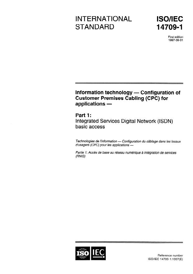 ISO/IEC 14709-1:1997 - Information technology -- Configuration of Customer Premises Cabling (CPC) for applications