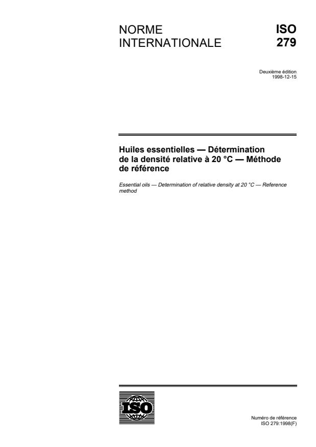 ISO 279:1998 - Huiles essentielles -- Détermination de la densité relative a 20 degrés C -- Méthode de référence