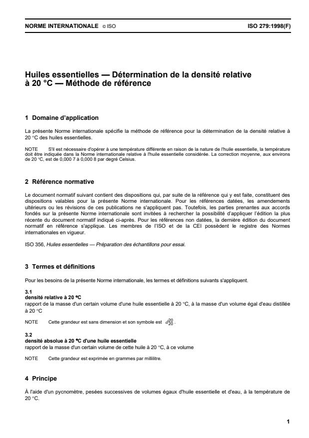 ISO 279:1998 - Huiles essentielles -- Détermination de la densité relative a 20 degrés C -- Méthode de référence