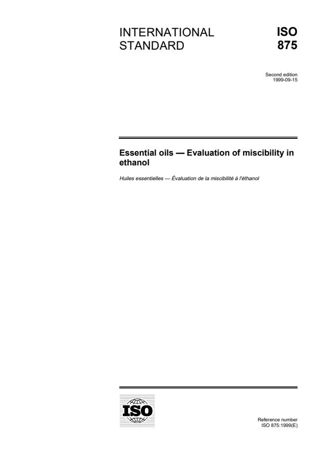 ISO 875:1999 - Essential oils -- Evaluation of miscibility in ethanol
