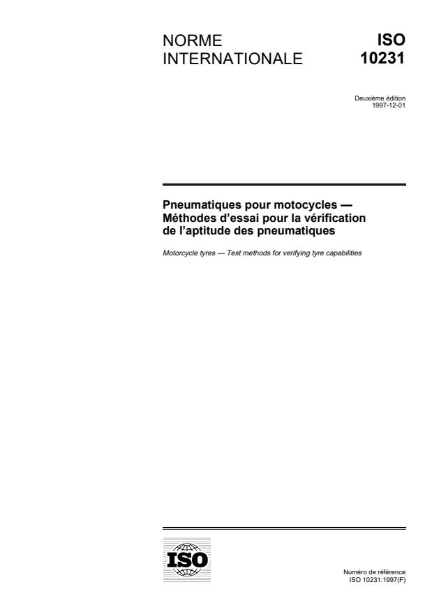 ISO 10231:1997 - Pneumatiques pour motocycles -- Méthodes d'essai pour la vérification de l'aptitude des pneumatiques