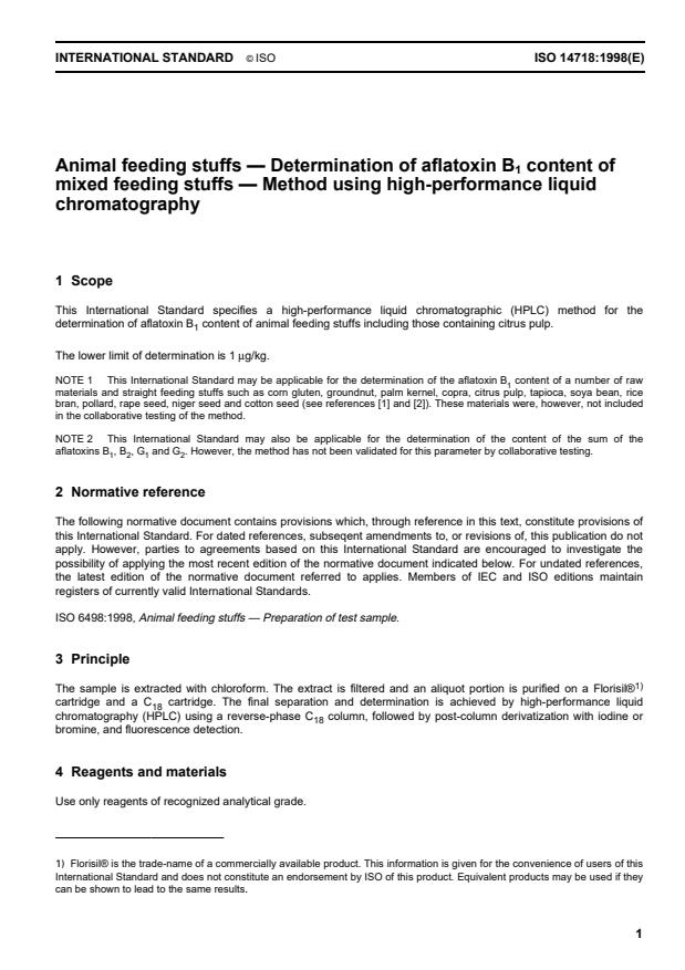 ISO 14718:1998 - Animal feeding stuffs -- Determination of aflatoxin B1 content of mixed feeding stuffs -- Method using high-performance liquid chromatography