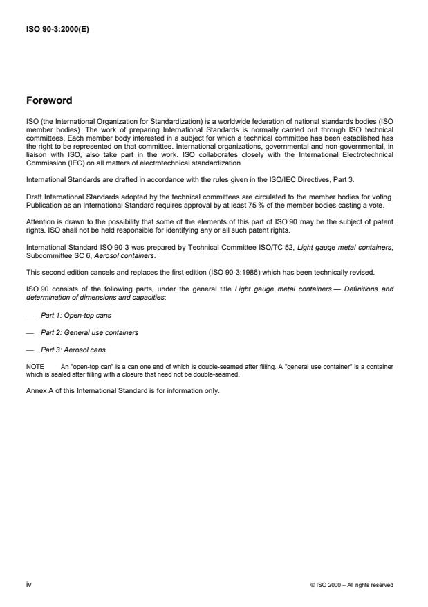 ISO 90-3:2000 ISO 90-3:2000 - Light gauge metal containers -- Definitions and determination of dimensions and capacities - Page 4 preview