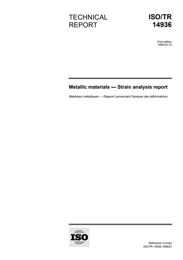 ISO/TR 14936:1998 - Metallic materials -- Strain analysis report