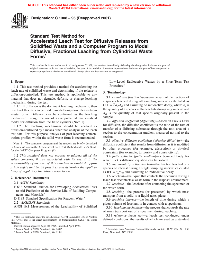 ASTM C1308-95(2001) - Standard Test Method for Accelerated Leach Test for Diffusive Releases from Solidified Waste and a Computer Program to Model Diffusive, Fractional Leaching from Cylindrical Waste Forms