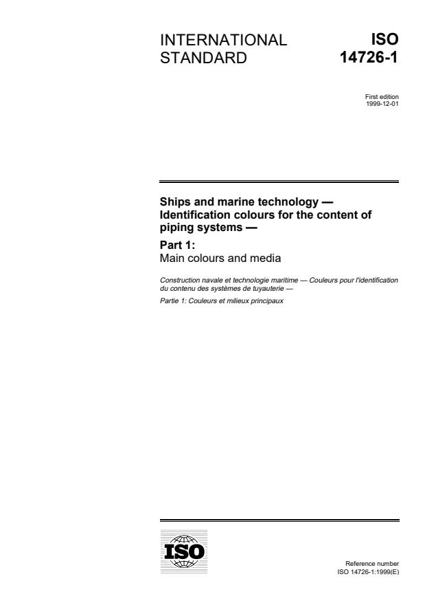 ISO 14726-1:1999 - Ships and marine technology -- Identification colours for the content of piping systems