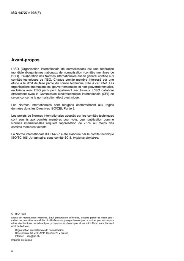 ISO 14727:1998 ISO 14727:1998 - Implants dentaires -- Organes préfabriqués destinés a relier les suprastructures aux implants dentaires -- Contenu du dossier technique - Page 2 preview
