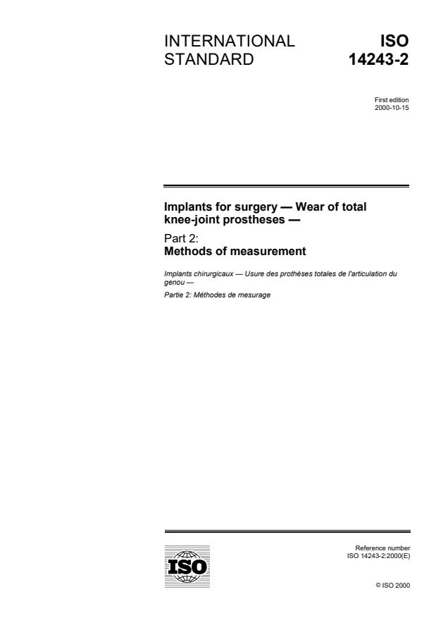 ISO 14243-2:2000 - Implants for surgery -- Wear of total knee-joint prostheses