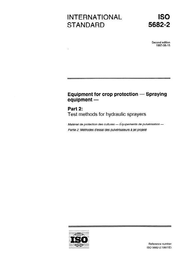 ISO 5682-2:1997 - Equipment for crop protection -- Spraying equipment