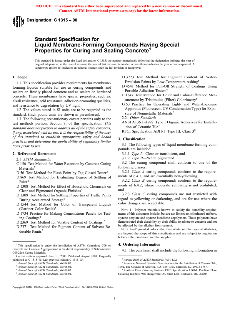 ASTM C1315-00 - Standard Specification for Liquid Membrane-Forming Compounds Having Special Properties for Curing and Sealing Concrete