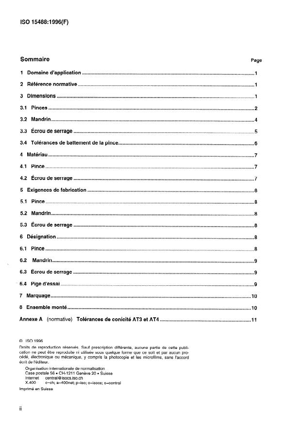 ISO 15488:1996 ISO 15488:1996 - Pinces de serrage avec angle de réglage de 8 degrés pour queues d'outil -- Pinces, écrous de serrage et dimensions d'assemblage - Page 2 preview