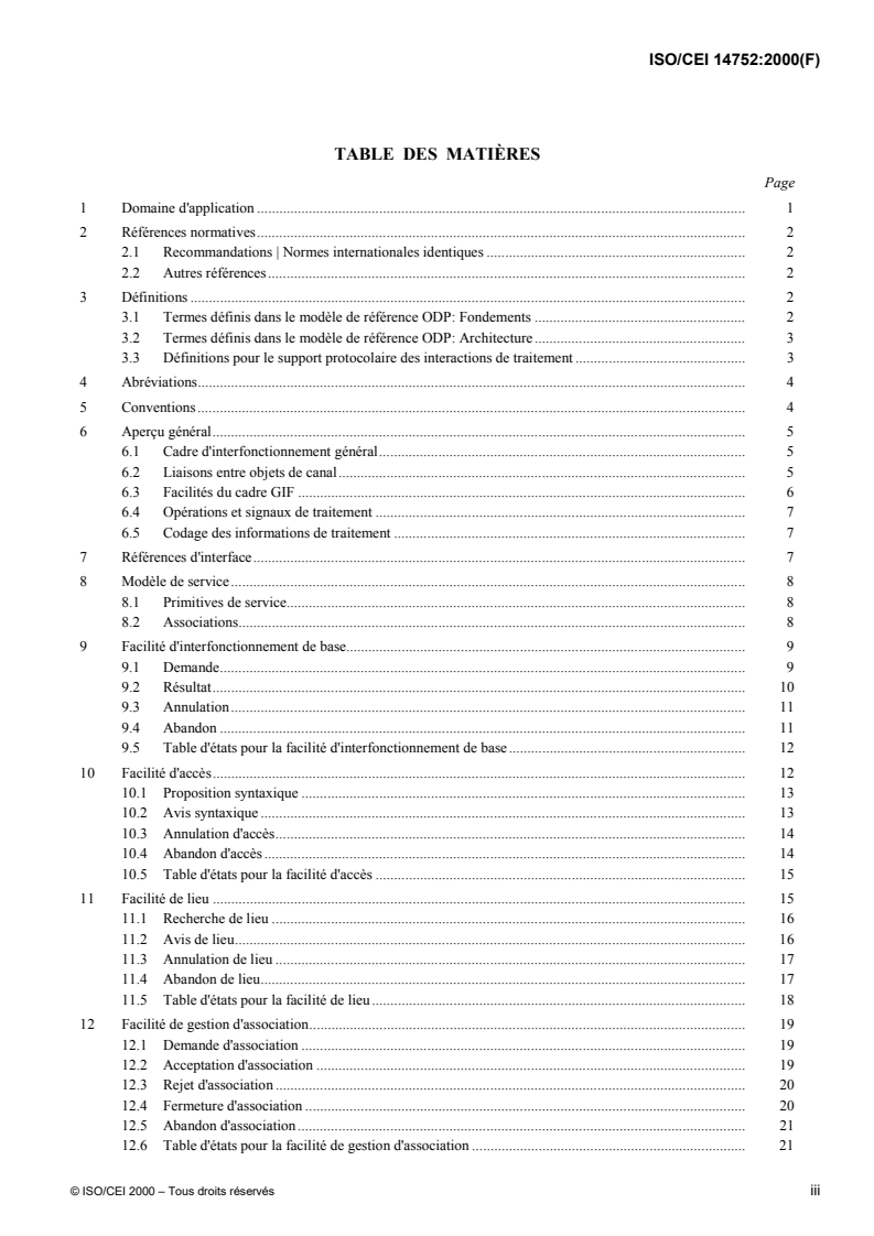 ISO/IEC 14752:2000 - Technologies de l'information — Traitement réparti ouvert — Prise en charge des protocoles pour les interactions informatiques
Released:10/26/2000