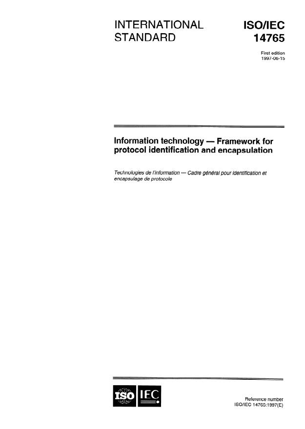 ISO/IEC 14765:1997 - Information technology -- Framework for protocol identification and encapsulation