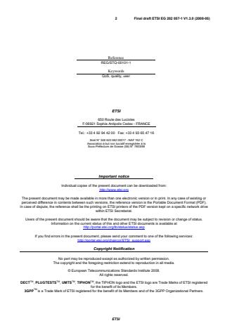 SIST-V ETSI/EG 202 057-1 V1.3.1:2009 ETSI EG 202 057-1 V1.3.0 (2008-05) - Speech Processing, Transmission and Quality Aspects (STQ); User related QoS parameter definitions and measurements; Part 1: General - Page 2 preview