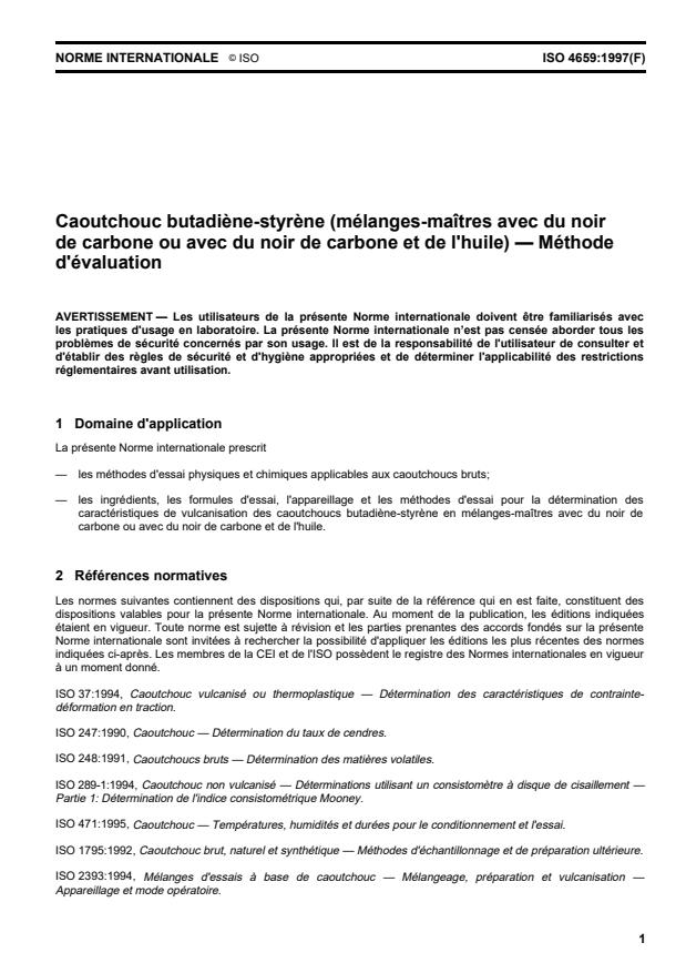 ISO 4659:1997 - Caoutchouc butadiene-styrene (mélanges-maîtres avec du noir de carbone ou avec du noir de carbone et de l'huile) -- Méthode d'évaluation