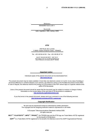 SIST EN 302 500-1 V1.2.1:2008 ETSI EN 302 500-1 V1.2.1 (2008-06) - Electromagnetic compatibility and Radio spectrum Matters (ERM); Short Range Devices (SRD) using Ultra WideBand (UWB) technology; Location Tracking equipment operating in the frequency range from 6 GHz to 8,5 GHz; Part 1: Technical characteristics and test methods - Page 2 preview