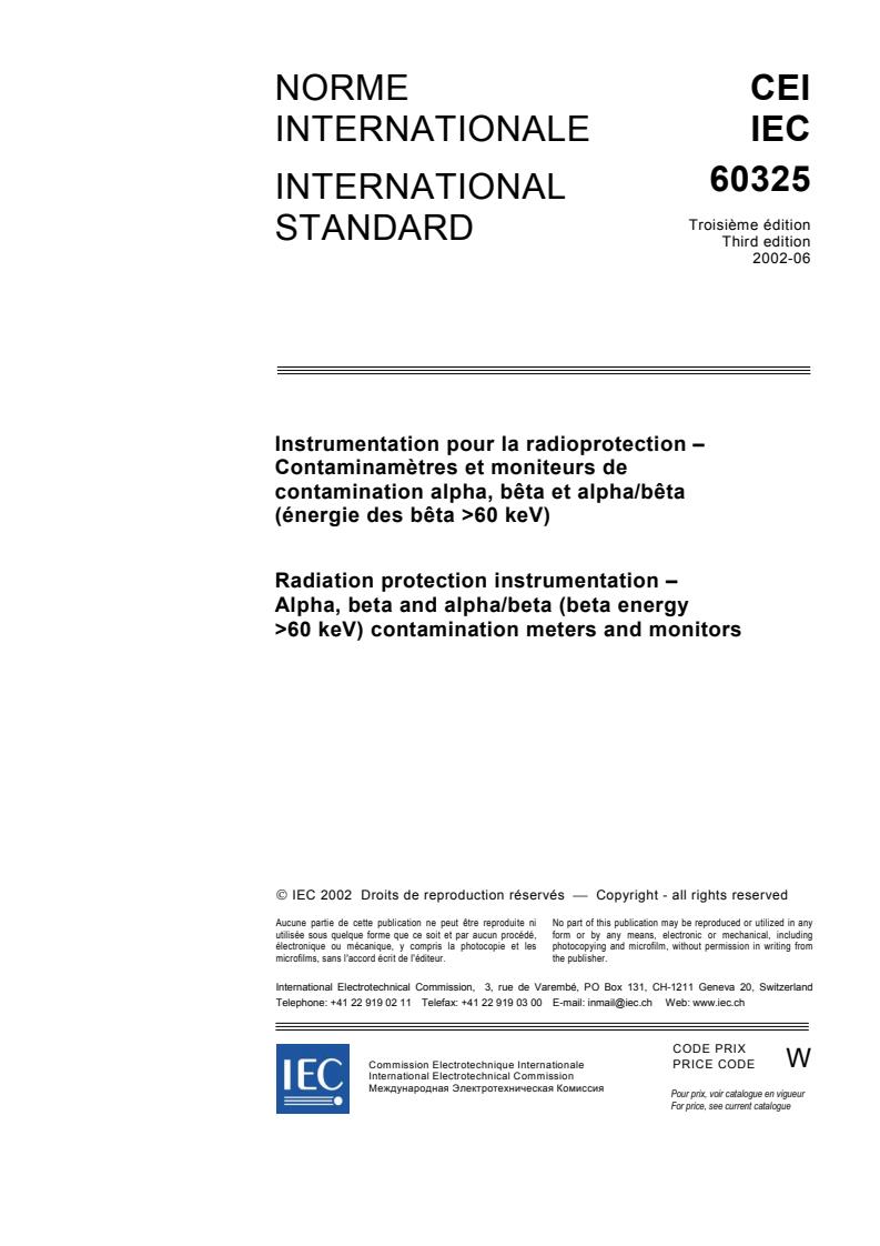 IEC 60325:2002 - Radiation protection instrumentation - Alpha, beta and alpha/beta (beta energy >60 keV) contamination meters and monitors