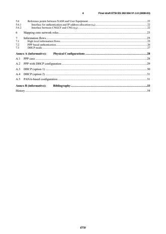 SIST ES 282 004 V1.3.0:2009 ETSI ES 282 004 V1.3.0 (2008-03) - Telecommunications and Internet converged Services and Protocols for Advanced Networking (TISPAN); NGN Functional Architecture; Network Attachment SubSystem (NASS) - Page 4 preview