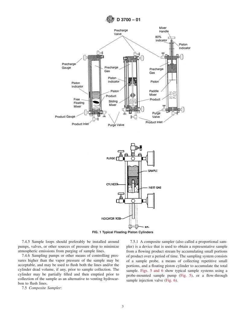 ASTM D3700-01 - Standard Practice for Obtaining LPG Samples Using a Floating Piston Cylinder