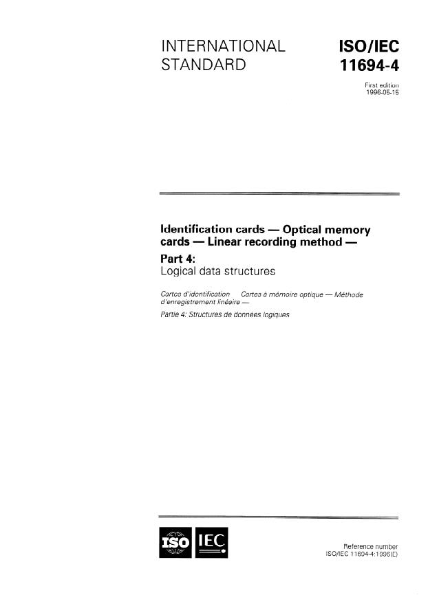 ISO/IEC 11694-4:1996 - Identification cards -- Optical memory cards -- Linear recording method