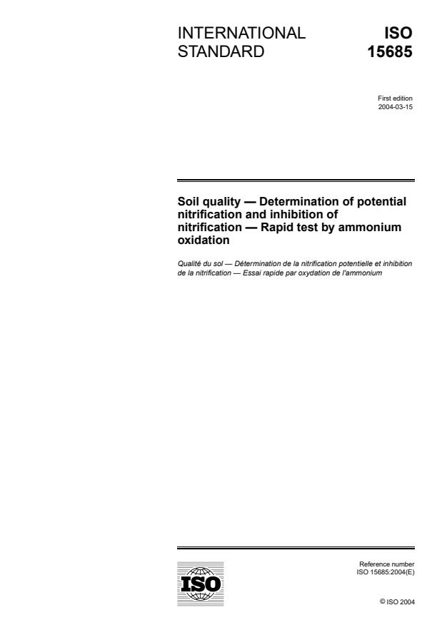 ISO 15685:2004 - Soil quality -- Determination of  potential nitrification and inhibition of nitrification -- Rapid test by ammonium oxidation