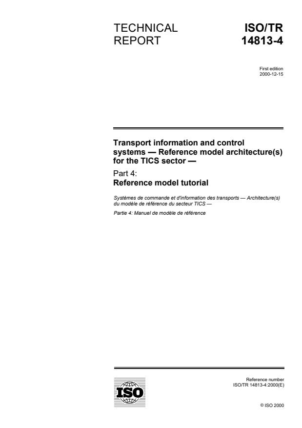ISO/TR 14813-4:2000 - Transport information and control systems -- Reference model architecture(s) for the TICS sector