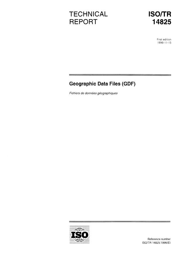 ISO/TR 14825:1996 - Geographic Data Files (GDF)