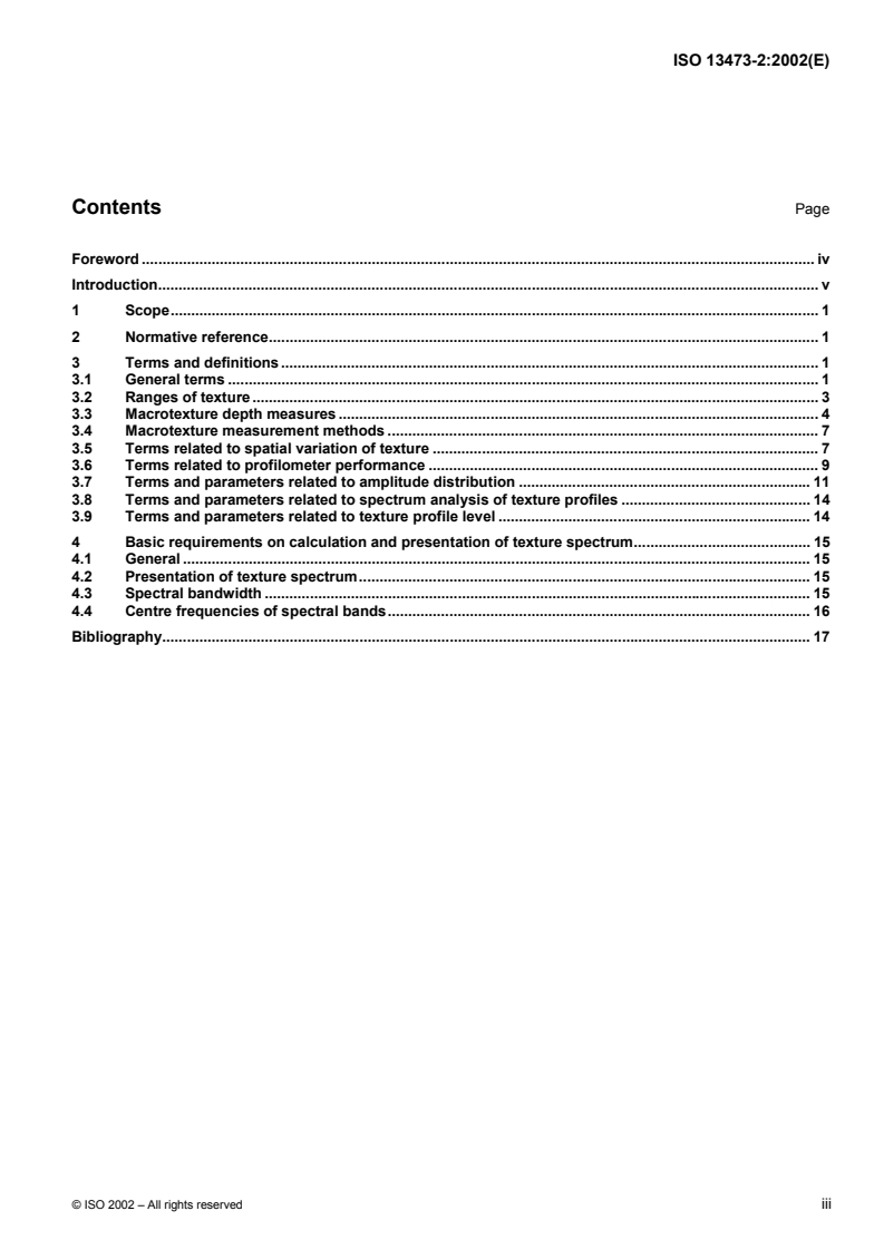 ISO 13473-2:2002 - Characterization of pavement texture by use of surface profiles — Part 2: Terminology and basic requirements related to pavement texture profile analysis
Released:10/17/2002