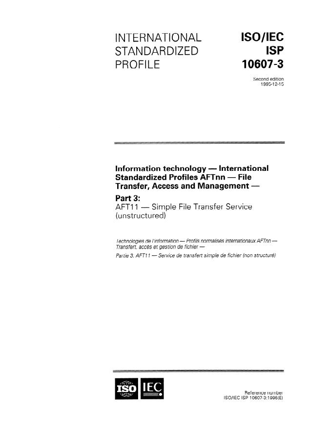 ISO/IEC ISP 10607-3:1995 - Information technology -- International Standardized Profiles AFTnn -- File Transfer, Access and Management