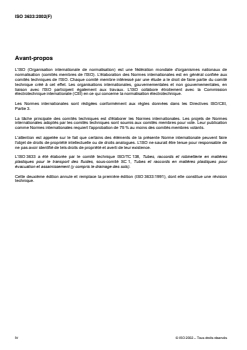 ISO 3633:2002 ISO 3633:2002 - Systèmes de canalisations en plastique pour l'évacuation des eaux-vannes et des eaux usées (à basse et à haute température) à l'intérieur des bâtiments — Poly(chlorure de vinyle) non plastifié (PVC-U)
Released:9/5/2002 - Page 4 preview