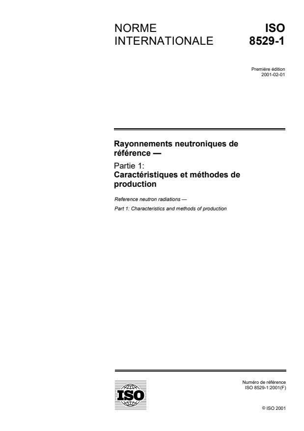 ISO 8529-1:2001 - Rayonnements neutroniques de référence