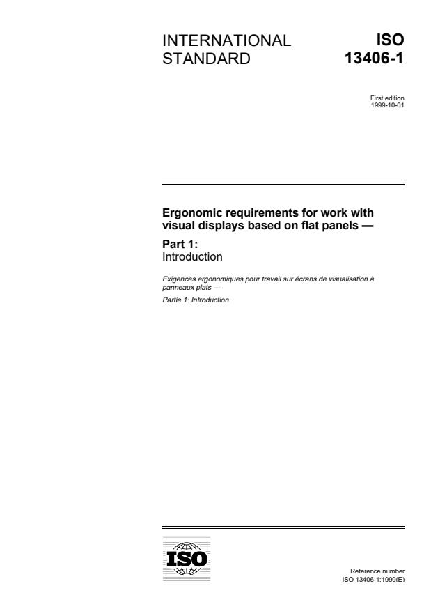 ISO 13406-1:1999 - Ergonomic requirements for work with visual displays based on flat panels