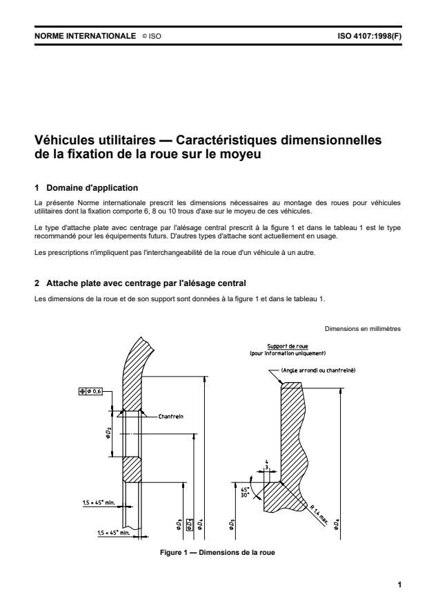 ISO 4107:1998 - Véhicules utilitaires -- Caractéristiques dimensionnelles de la fixation de la roue sur le moyeu