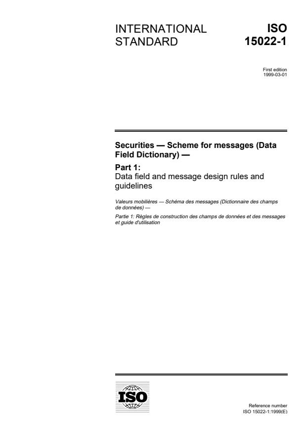 ISO 15022-1:1999 - Securities -- Scheme for messages (Data Field Dictionary)