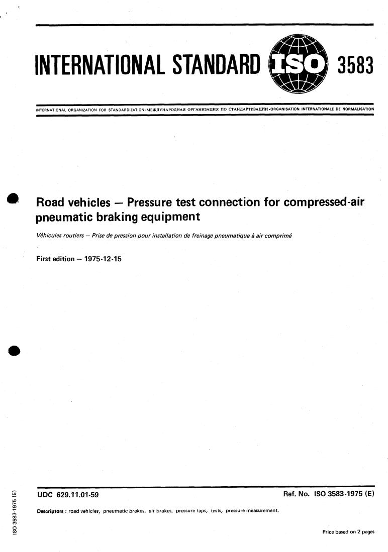 ISO 3583:1975 - Title missing - Legacy paper document
Released:1/1/1975