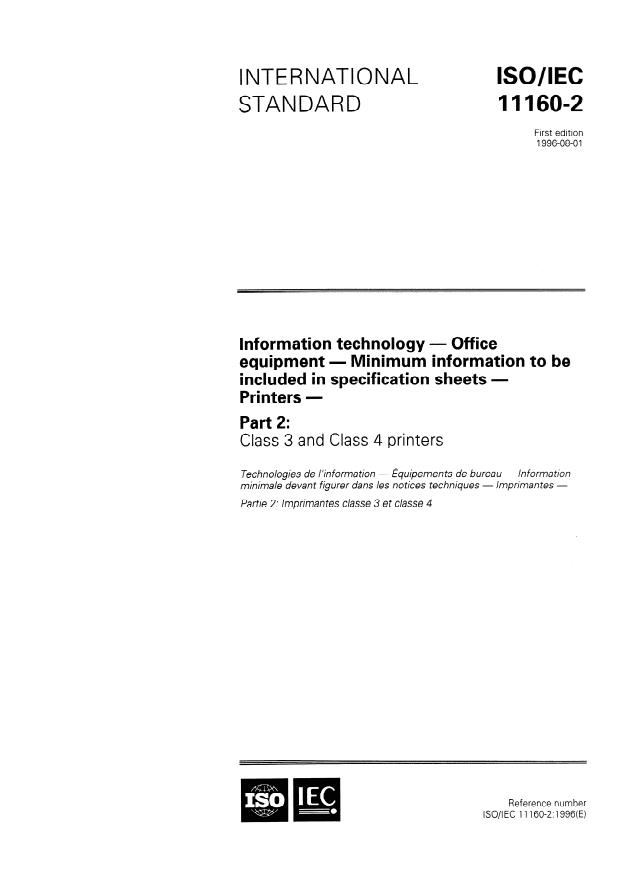 ISO/IEC 11160-2:1996 - Information technology -- Office equipment -- Minimum information to be included in specification sheets -- Printers