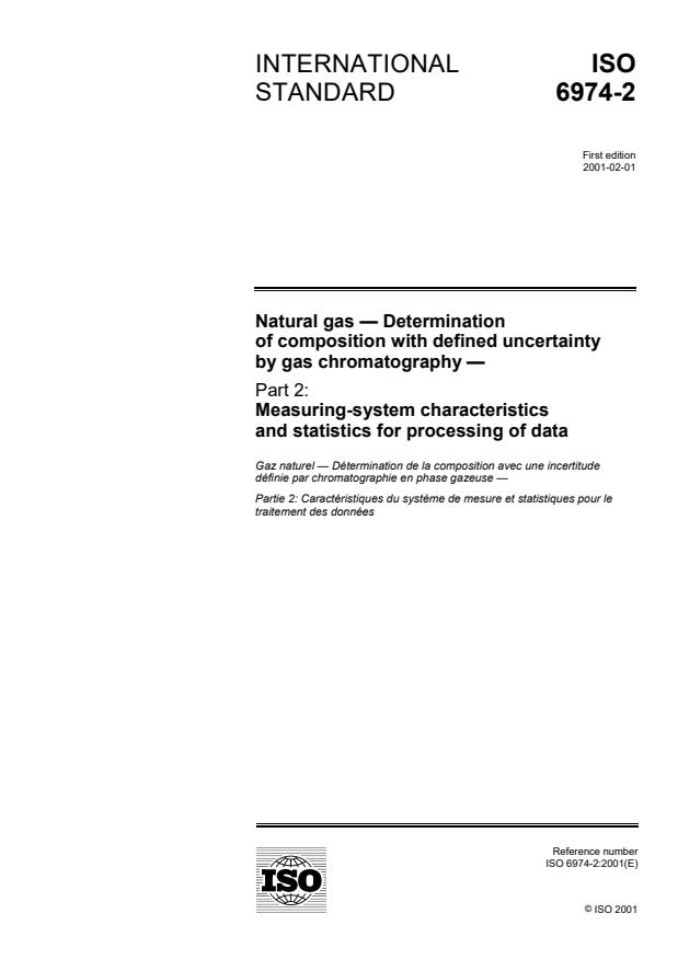ISO 6974-2:2001 - Natural gas -- Determination of composition with defined uncertainty by gas chromatography