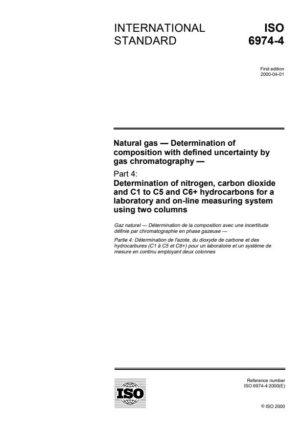 ISO 6974-4:2000 - Natural gas -- Determination of composition with defined uncertainty by gas chromatography