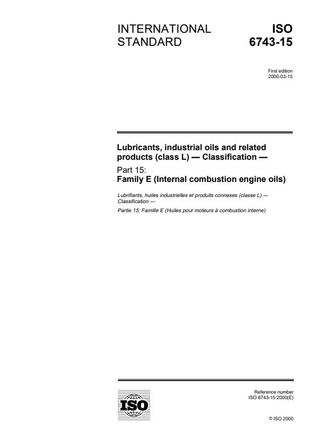 ISO 6743-15:2000 - Lubricants, industrial oils and related products (class L) -- Classification