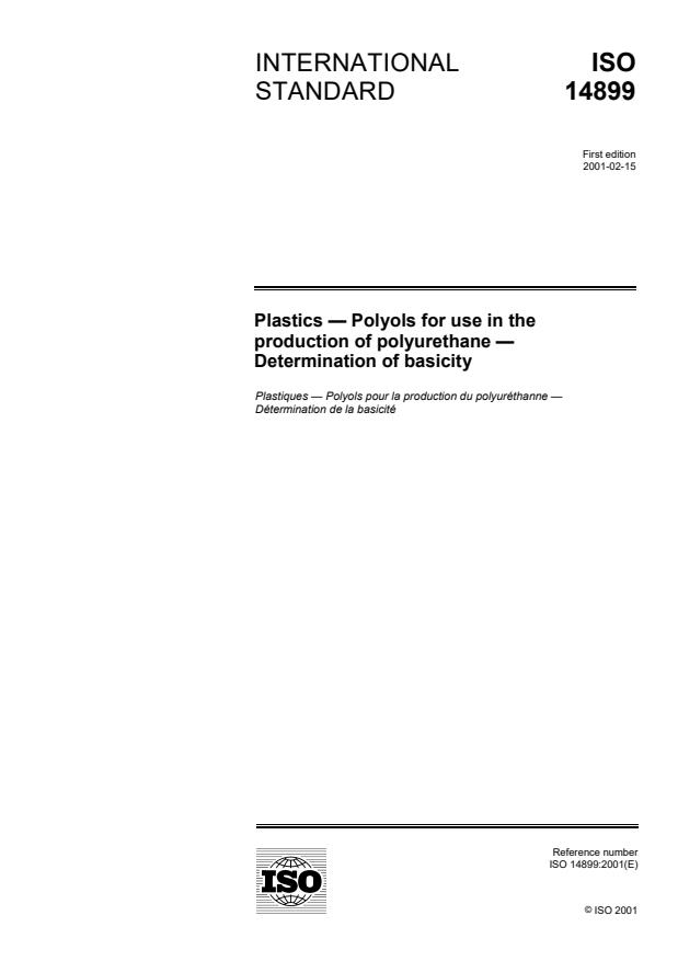 ISO 14899:2001 - Plastics -- Polyols for use in the production of polyurethane -- Determination of basicity