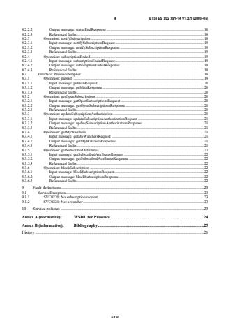 SIST ES 202 391-14 V1.3.1:2008 ETSI ES 202 391-14 V1.3.1 (2008-05) - Open Service Access (OSA); Parlay X Web Services; Part 14: Presence (Parlay X 2) - Page 4 preview