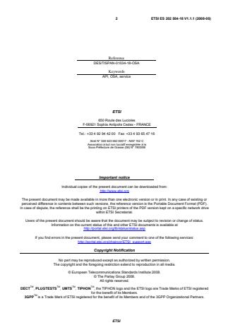 SIST ES 202 504-18 V1.1.1:2008 ETSI ES 202 504-18 V1.1.1 (2008-05) - Open Service Access (OSA); Parlay X Web Services; Part 18: Device Capabilities and Configuration (Parlay X 3) - Page 2 preview