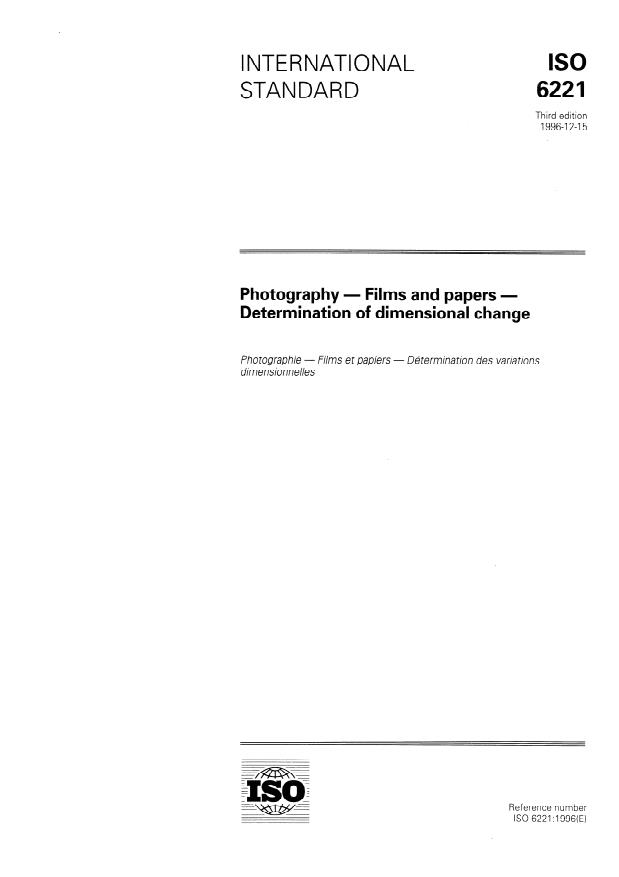 ISO 6221:1996 - Photography -- Films and papers -- Determination of dimensional change