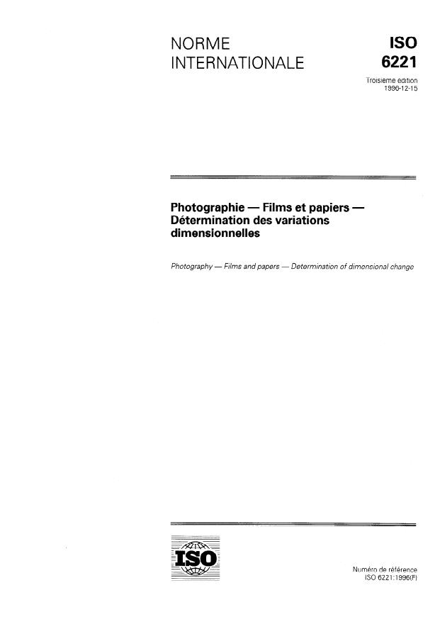 ISO 6221:1996 - Photographie -- Films et papiers -- Détermination des variations dimensionnelles