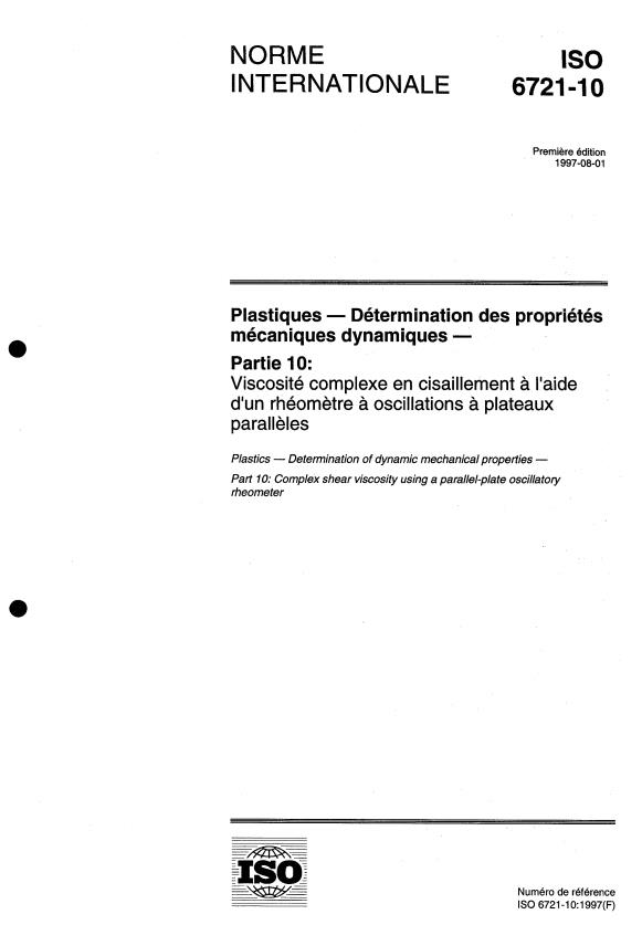 ISO 6721-10:1997 - Plastiques -- Détermination des propriétés mécaniques dynamiques