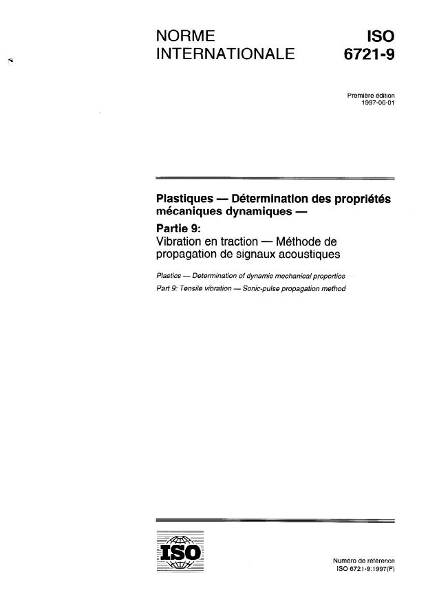 ISO 6721-9:1997 - Plastiques -- Détermination des propriétés mécaniques dynamiques
