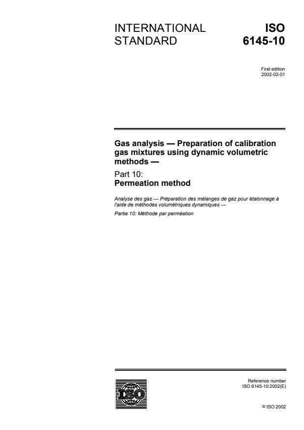 ISO 6145-10:2002 - Gas analysis -- Preparation of calibration gas mixtures using dynamic volumetric methods